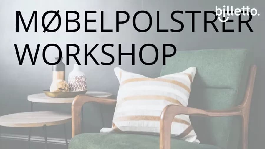 Møbelpolstrer workshop