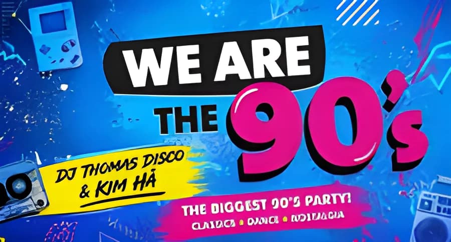 We are the 90's