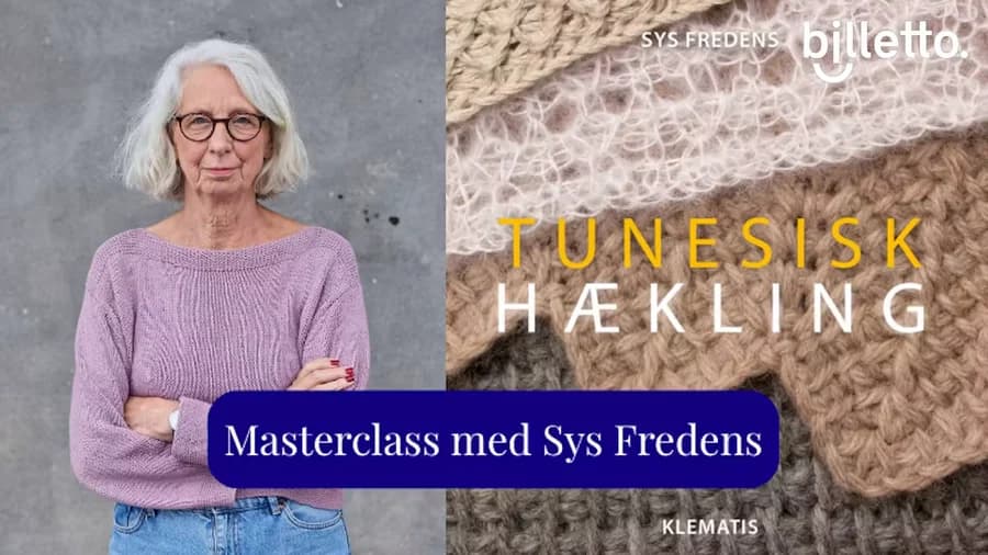Masterclass i Tunesisk hækling - teknikker og muligheder med Sys Fredens